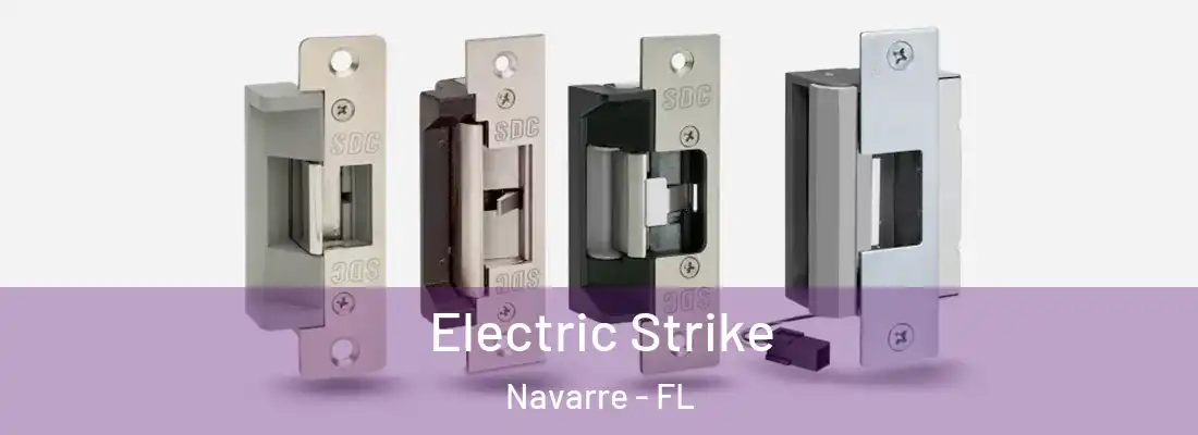 Electric Strike Navarre - FL