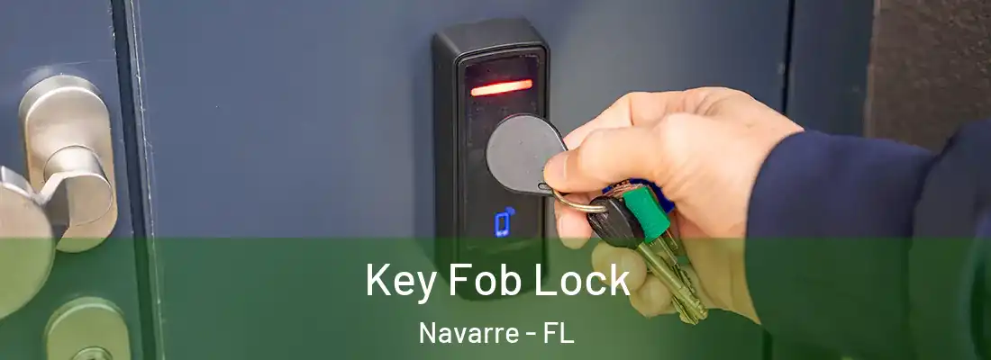  Key Fob Lock Navarre - FL