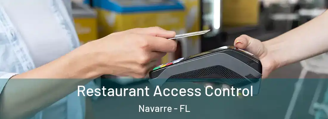  Restaurant Access Control Navarre - FL