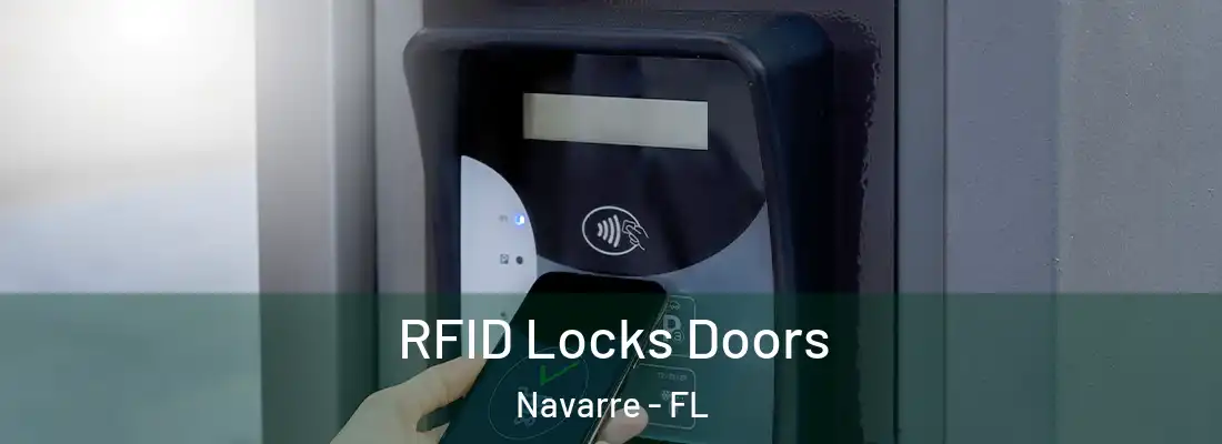 RFID Locks Doors Navarre - FL